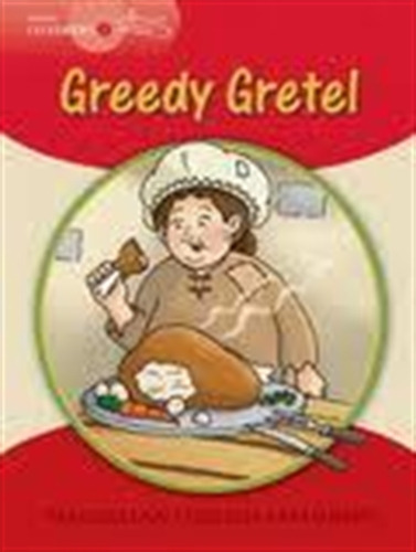 Greedy Gretel - Meye.1 Big Bk, de Munton, Gill. Editorial Macmillan, tapa blanda en inglés internacional, 2006