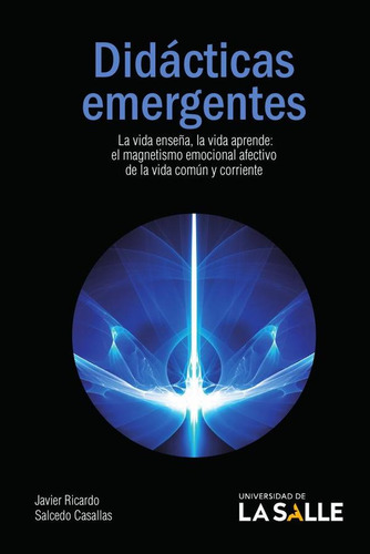 Didácticas Emergentes - Javier Ricardo Salcedo Casallas