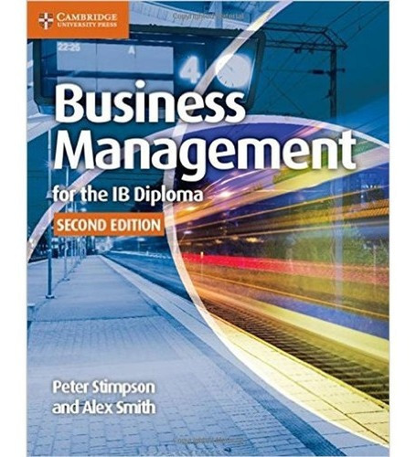 Business And Management For The Ib Diploma  2nd Ed