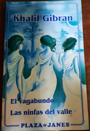 El Vagabundo / Las Ninfas Del Valle