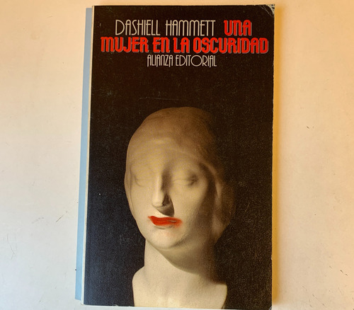 Una Mujer En La Oscuridad Dashiel Hammett