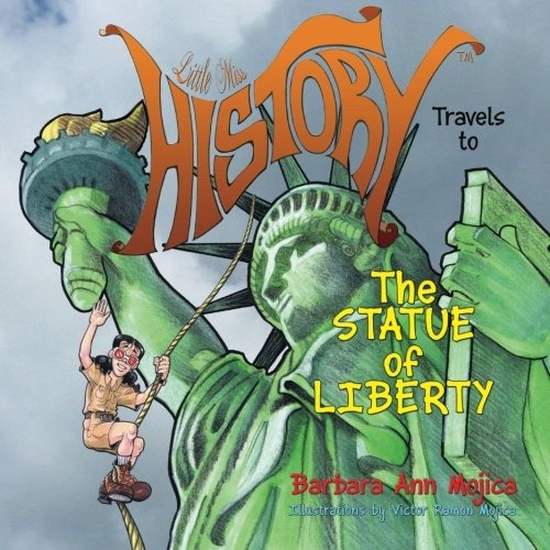 Little Miss History Travels To The Statue Of Liberty