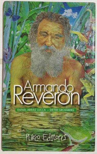 Cuento: Armando Reverón, Rafael Arráiz Lucca