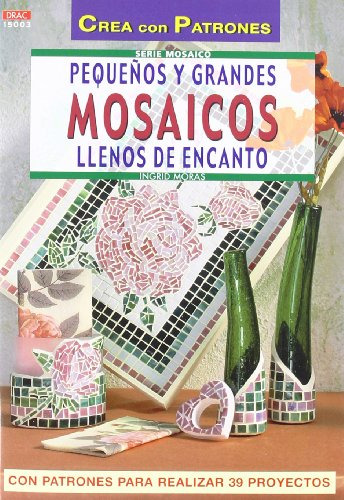 Serie Mosaico Nº 3 Pequeños Y Grandes Mosaicos Llenos De Enc