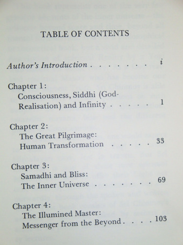 The Summits Of God-life: Samadhi And Siddhi: Liberation.....