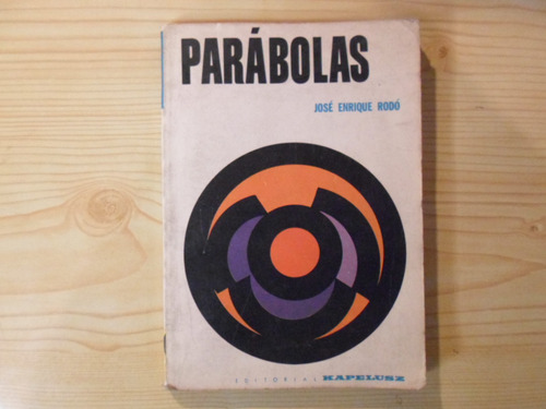 Parábolas - José Enrique Rodó