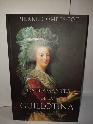 Los Diamantes De La Guillotina (Usado)