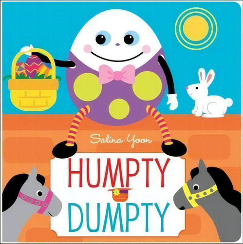 Humpty Dumpty, De Salina Yoon. Editorial Little Simon En Inglés