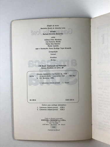 Livro A Macaca Sofia Ganymedes José 4ª Edição Editora Moderna 1985 - E2