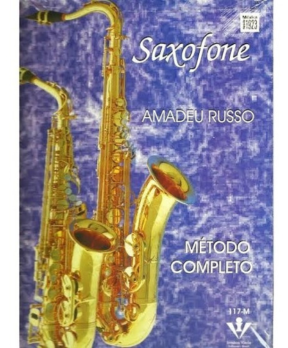 Metodo Completo De Saxofone (sax) Amadeu Russo Original