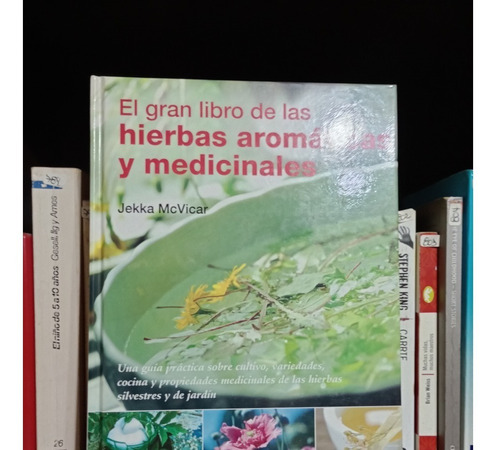 Hierbas Aromáticas Y Medicinales - Jekka Mcvicar - Integral