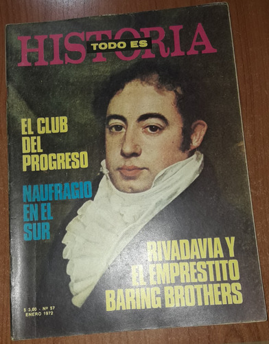 Revista Todo Es Historia N°57  Enero De 1972