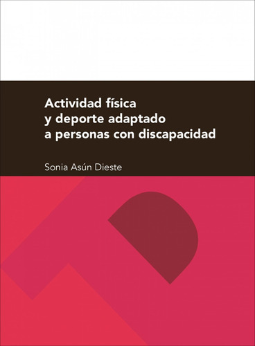 Libro - Actividad Fisica Y Deporte Adaptado Personas Discapa