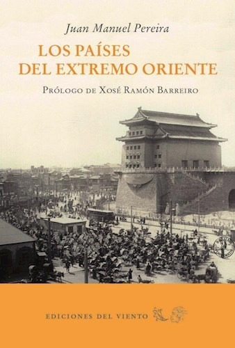 Los Paises Del Extremo Oriente - Pereira Juan Manuel (libro)