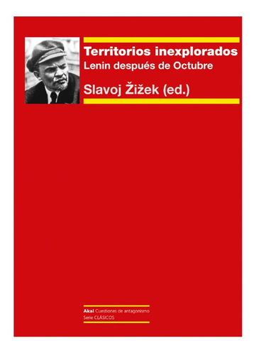 Territorios Inexplorados. Lenin Después De Octubre