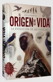 Libro Atlas Ilustrado De El Origen De La Vida La Evolución de las especies