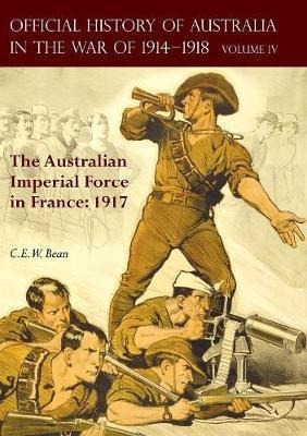 The Official History Of Australia In The War Of 1914-1918...