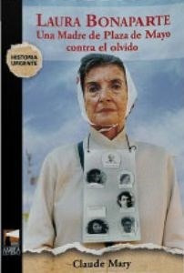 Laura Bonaparte Una Madre De Plaza De Ma - Mary Claude (lib