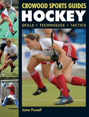 Hockey : Skills. Techniques. Tactics - Jane Powell