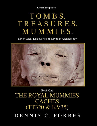 Libro: Tomb. Treasures. Mummies. Book One: The Royal Mummies
