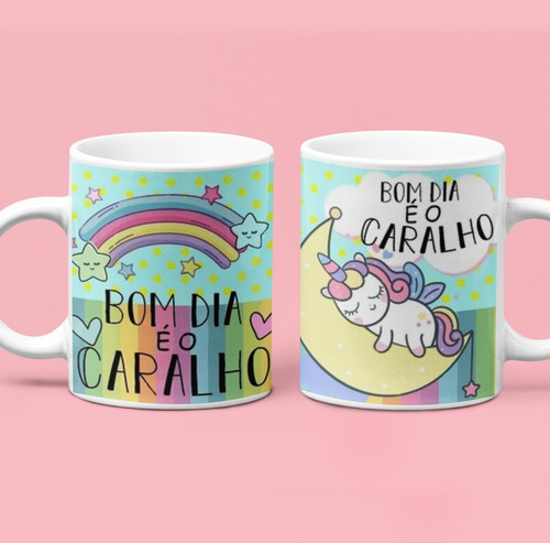 Caneca Bom Dia É O Caralho Meme Unicórnio Indelicado | Parcelamento sem juros Caneca Bom Dia É O Caralho Meme Unicórnio Indelicado | Parcelamento sem juros