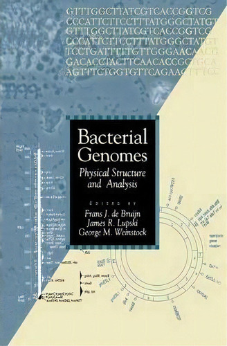 Bacterial Genomes : Physical Structure And Analysis, De Frans J. De Bruijn. Editorial Chapman And Hall, Tapa Dura En Inglés