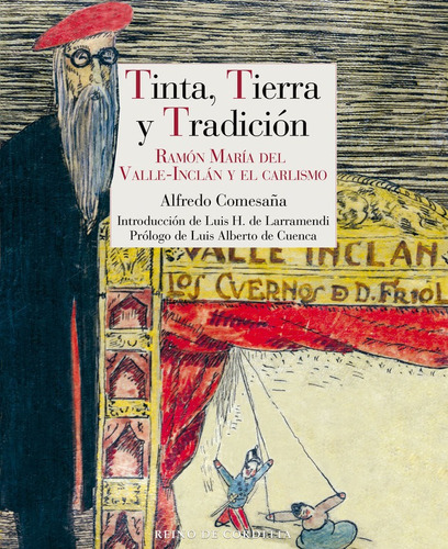 Tinta Tierra Y Tradicion, De Comesaña,alfredo. Editorial Reino De Cordelia S.l., Tapa Blanda En Español