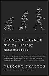 Proving Darwin Making Biology Mathematical