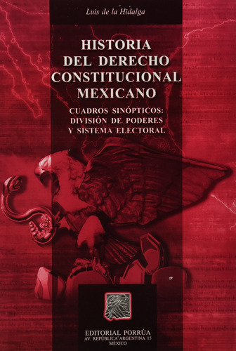 Historia Del Derecho Constitucional Mexicano (portada 91nbc