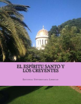 Libro El Espiritu Santo Y Los Creyentes: Departamento De ...
