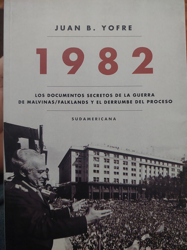 1982 Los Documentos Secretos De La Guerra De Malvinas