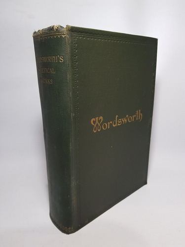 Antiguo Libro William Wordsworth Inglés 1911 Mag 56655