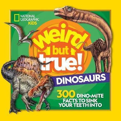 Libro Weird But True! Dinosaurs : 300 Dino-mite Facts To ...
