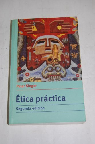 Libro Etica Practica 2 Edicion Rustico De Singer Peter Cambr