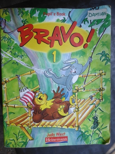 Bravo 1 - Pupil's Book - Judy West - Heinemann - 1997
