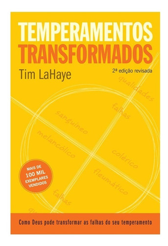 Temperamentos Transformados Livro Tim Lahaye