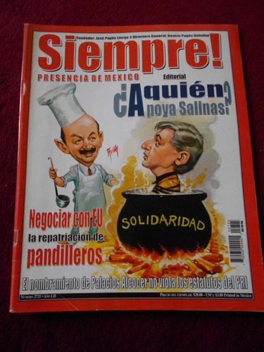 Revista Antigua Politica Siempre Carlos Salinas Amlo Peje 