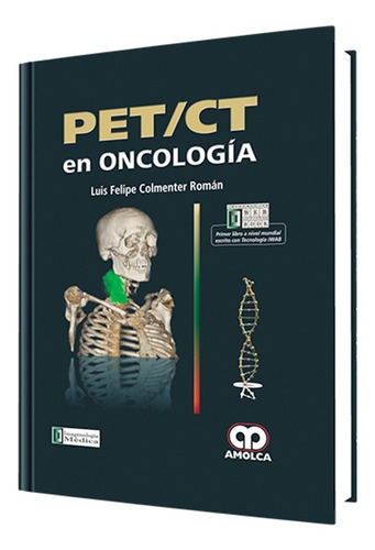 Pet/ct En Oncología. Libro De Medicina. Editorial Amolca.