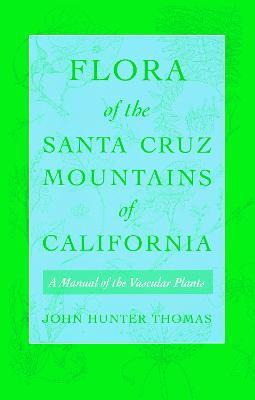 Libro Flora Of The Santa Cruz Mountains Of California - J...