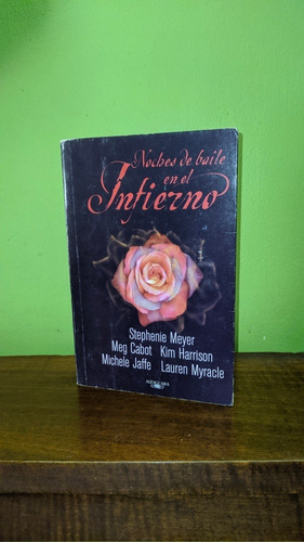 Libro, Noches De Baile En El Infierno - Stephenie Meyer
