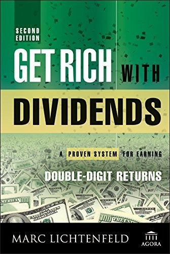 Book : Get Rich With Dividends A Proven System For Earning.