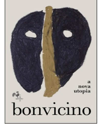 Nova Utopia, A: Nova Utopia, A, De Bonvicino, Regis. Editora Quatro Cantos, Capa Mole, Edição 1 Em Português, 2022