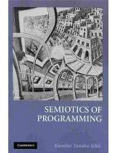Semiotics Of Programming (en Inglés) / Tanaka-ishii, Kumiko