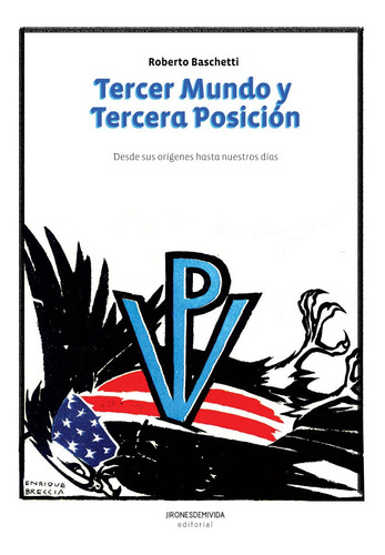 Imagen 1 de 1 de Tercer Mundo Y Tercera Posición - R. Baschetti - Ed. Jirones