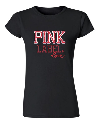 Playera Deportiva Mujer Pink Label Love