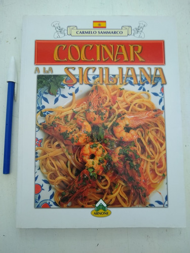 Cocinar A La Siciliana Carmelo Sammarco