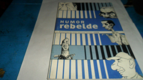 Libro Humor Rebelde- Selección De Adán Iglesias Toledo