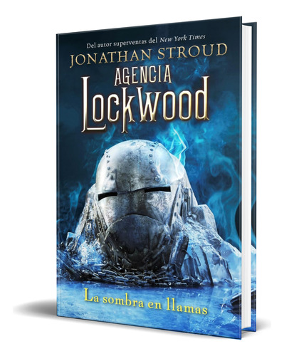 Libro Agencia Lockwood [ La Sombra En Llamas ] Original