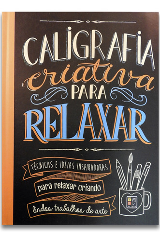 Caligrafia Criativa Para Relaxar, De James Misse., Vol. 1. Editorial Pe Da Letra, Capa Mole Em