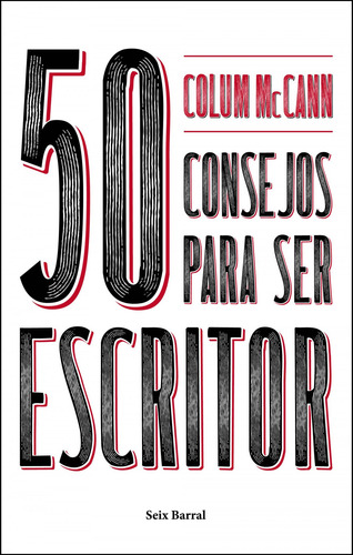 50 Consejos Imprescindibles Para Ser Escritor - Mccann, C